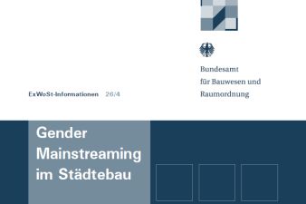 ExWoSt-Forschungsfeld: „Gender Mainstreaming im Städtebau“